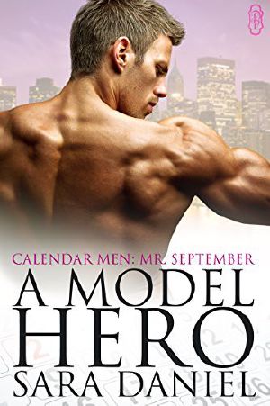 [Calendar Men 09] • A Model Hero